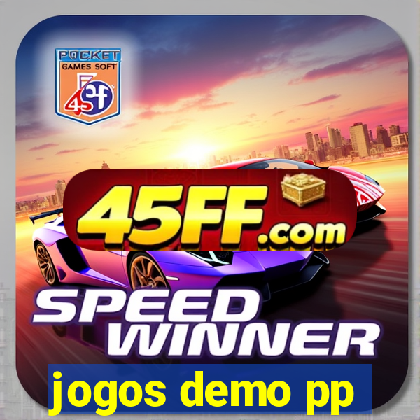 jogos demo pp